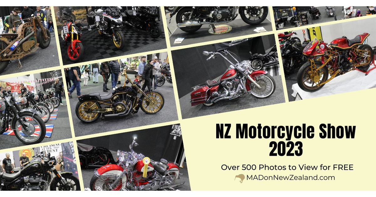 NZ Motorcycle Show 2023 / NZ Motorcycle Show 2023 MAD on New Zealand